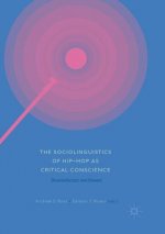 Sociolinguistics of Hip-hop as Critical Conscience