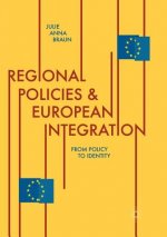 Regional Policies and European Integration