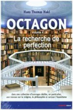 Octagon 4 - La recherche de perfection