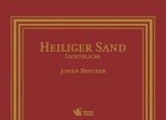 Heiliger Sand - Lichtblicke