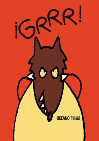 ¡Grrrr!