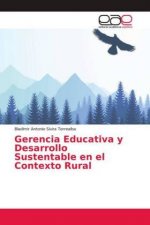 Gerencia Educativa y Desarrollo Sustentable en el Contexto Rural