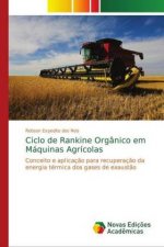Ciclo de Rankine Organico em Maquinas Agricolas