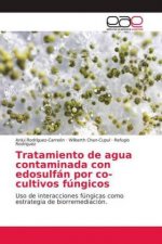 Tratamiento de agua contaminada con edosulfan por co-cultivos fungicos