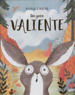 A LITTLE BIT BRAVE SPANISH ED