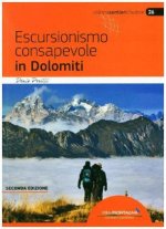 Escursionismo consapevole in Dolomiti (2a ed.)