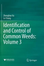 Identification and Control of Common Weeds: Volume 3