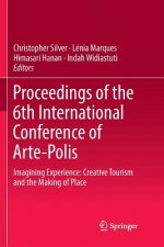 Proceedings of the 6th International Conference of Arte-Polis