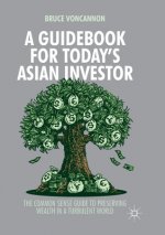 Guidebook for Today's Asian Investor