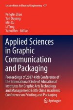 Applied Sciences in Graphic Communication and Packaging