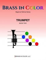 Brass in Color: Trumpet Book 2