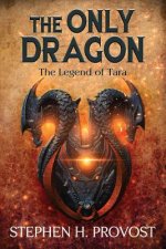The Only Dragon: The Legend of Tara