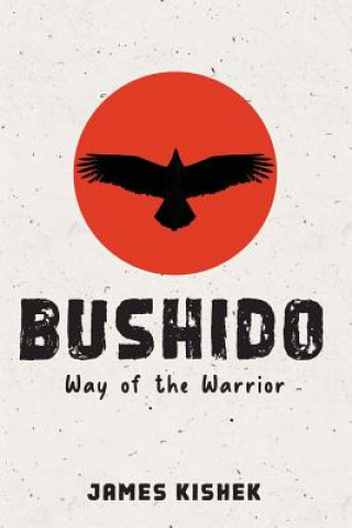Bushido: Way of the Warrior