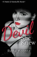 The Devil She Knew