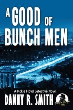 Good Bunch of Men