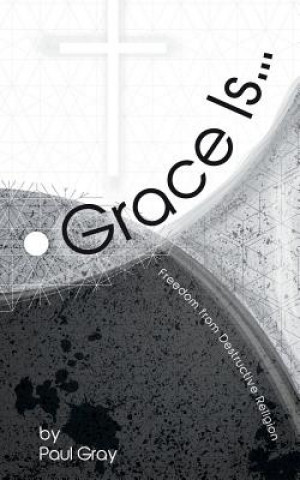 Grace Is