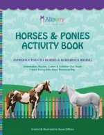 Horses & Ponies Activity Book: Introduction to Horses & Horseback Riding