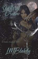 Shattered Dreams