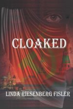 Cloaked: Book Four of the Blind Series