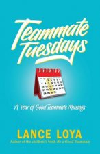 Teammate Tuesdays
