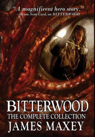 Bitterwood: The Complete Collection