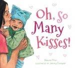 Oh, So Many Kisses Padded Board Book
