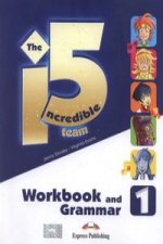 The Incredible 5 Team 1 Workbook and Grammar