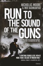 Run to the Sound of the Guns