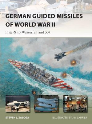 German Guided Missiles of World War II