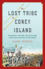 Lost Tribe of Coney Island