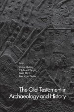 Old Testament in Archaeology and History