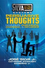 Silva Ultramind Systems Persuasive Thoughts