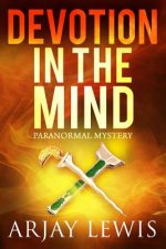 Devotion In The Mind