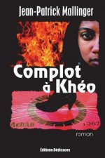 Complot ? Khéo