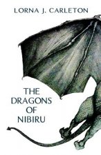 The Dragons of Nibiru