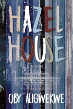 Hazel House