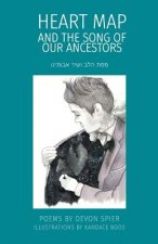 Heart Map and the Song of Our Ancestors