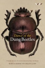 Dance of the Dung Beetles: Their Role in Our Changing World