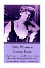 Edith Wharton - Coming Home: 