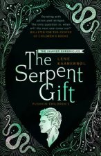 Serpent Gift: Book 3