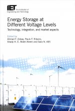 Energy Storage at Different Voltage Levels: Technology, Integration, and Market Aspects
