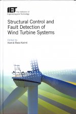 Structural Control and Fault Detection of Wind Turbine Systems