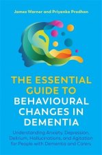 Essential Guide to Behavioural Changes in Dementia