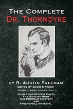 Complete Dr. Thorndyke - Volume 2