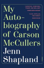 My Autobiography of Carson McCullers: A Memoir