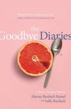 Goodbye Diaries