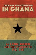 Teenage Prostitution in Ghana