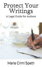 Protect Your Writings: A Legal Guide for Authors