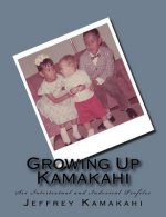 Growing Up Kamakahi: Six Intertextual and Indexical Profiles