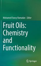 Fruit Oils: Chemistry and Functionality
